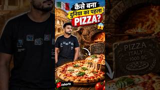 Kaise Bana Duniya ka Pehla Pizza? ? #shorts #viral #foodhistory