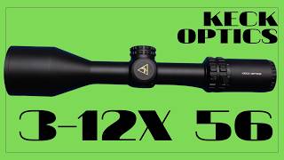 Keck Optics 3-12x56