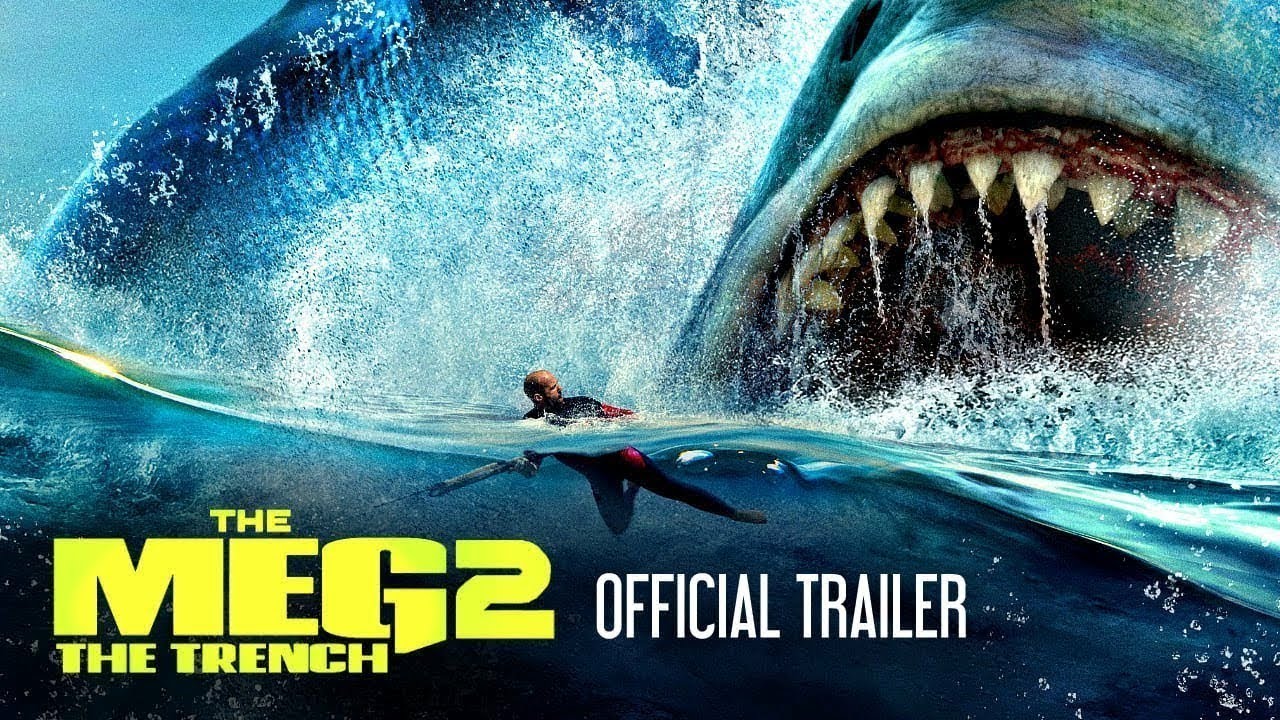 إعلان عن فيلم: ذا ميغ 2 (The Meg 2 movie trailer) - YouTube