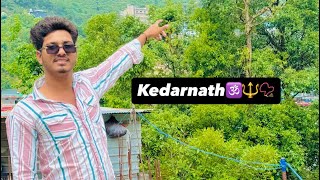 Kedarnath📍 3rd vlog har har mahadev