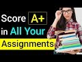 How to get high score easily in assignment writing  13 tips to get a high score in assignments