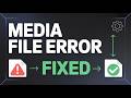 How To Fix “An Error Occurred While Creating the Media File” (Step-by-Step) – 2026