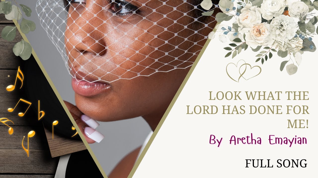 Полная версия песни | Арета Эмейян - Look What the Lord Has Done For Me 🎶
