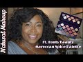 Natural Makeup Tutorial Ft. Fenty Beauty Moroccan Spice Palette