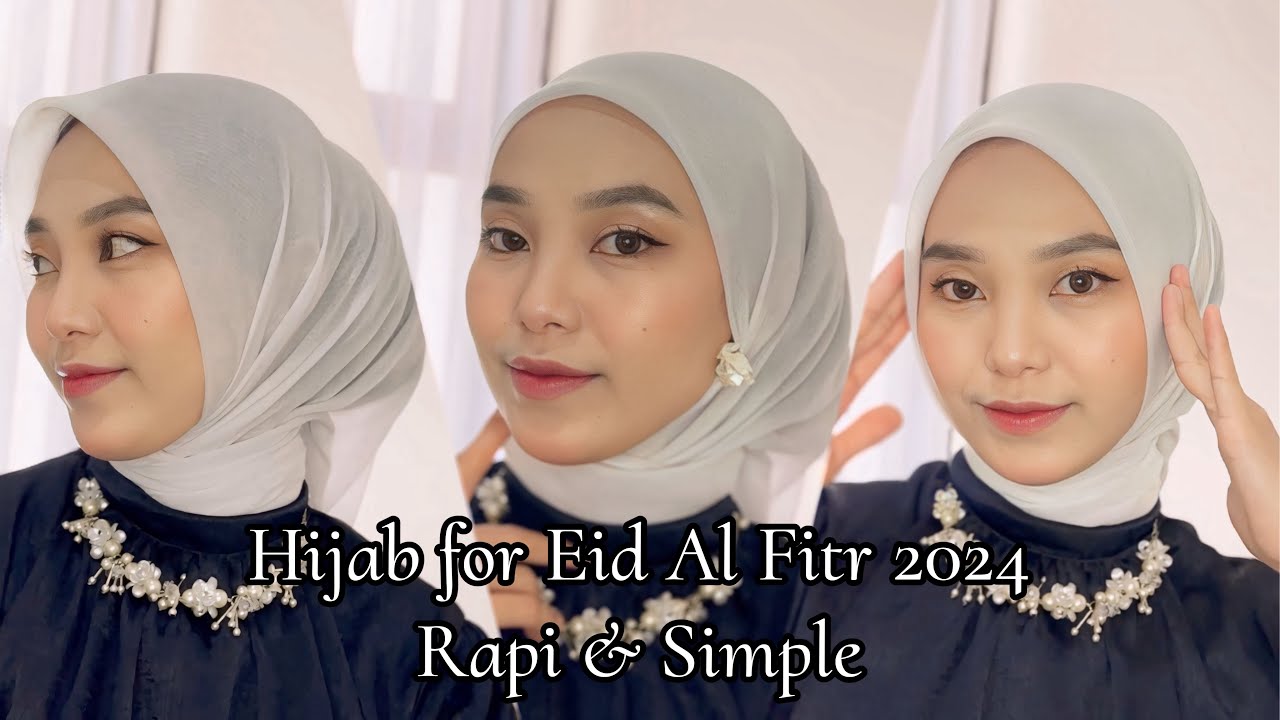 TUTORIAL HIJAB SEGI EMPAT RAPI SIMPLE LEBARAN 2024 - YouTube