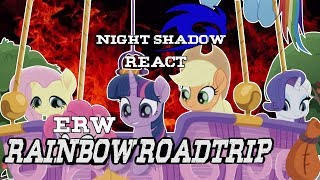 Night Shadow react :Everything Right/Wrong with Rainbow Roadtrip