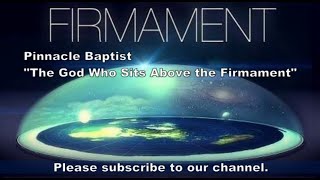 The God Who Sits Above The Firmament
