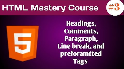 HTML Headings, paragraph, Line break and pre Tags | html tutorial #3 | devSkills Simplified