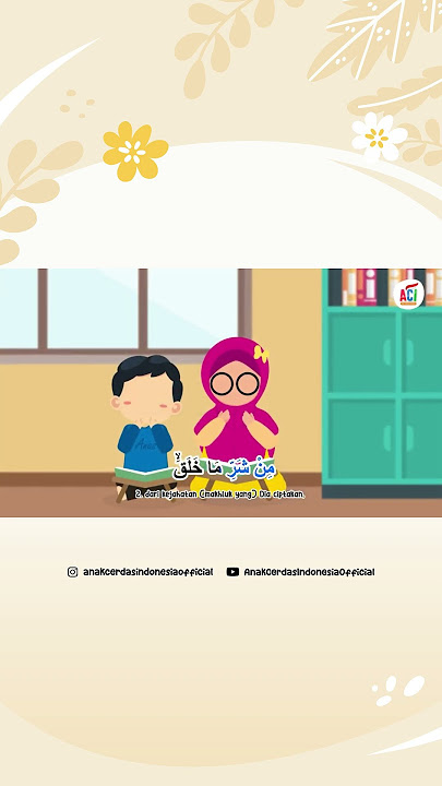 SURAT PENDEK 3 QUL METODE UMMI | Anak Cerdas Indonesia