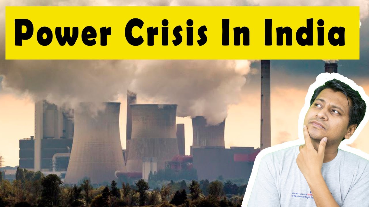 Power | Coal crisis in India 