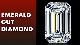 Emerald Cut Diamond - Explained
