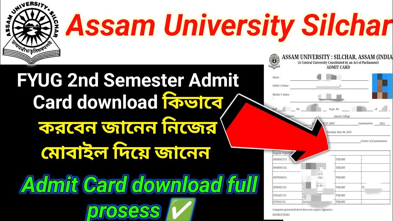Fyug 2nd semester admit card download prosess | Assam University 2nd Semester Admit Card download