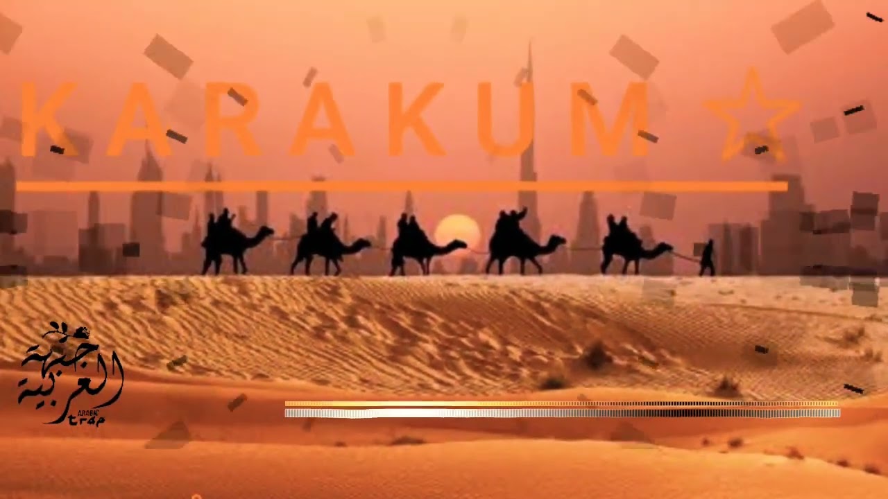 KABŮL - KARAKUM (Dubai trap) ☆