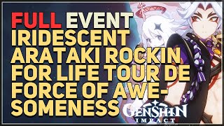 Full Event Iridescent Arataki Rockin for Life Tour de Force of Awesomeness Genshin Impact