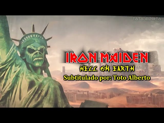 Iron Maiden - Hell On Earth [Subtitulos al Español / Lyrics] class=