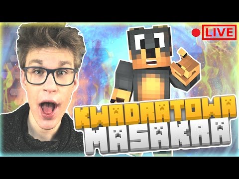 [ LIVE ] - KWADRATOWA MASAKRA | NOCNE GRANIE ( ͡° ͜ʖ ͡° ) | Minecraft 1.11 - [ LIVE ] - KWADRATOWA MASAKRA | NOCNE GRANIE ( ͡° ͜ʖ ͡° ) | Minecraft 1.11