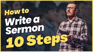 How to Write a Sticky Sermon (Ultimate Guide)