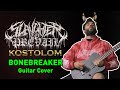 SLAUGHTER TO PREVAIL - BONEBREAKER (Guitar Cover 2021)