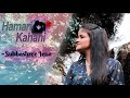 Hamari kahani  subhashree jena  official  new romantic songs 2020