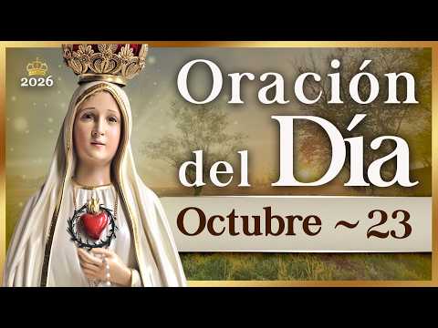 DAILY PRAYER October 23, 2026 Knights of the Virgin
