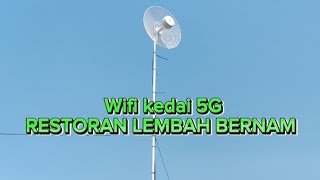 PEMASANGAN PARABOLIC DI SEKINCHAN (RESTORAN LEMBAH BERNAM)