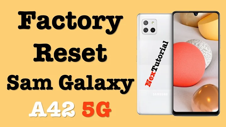 Factory Reset Samsung Galaxy A42 5G | Hard Reset Samsung Galaxy A42 5G | NexTutorial