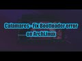 Calamares Bootloader Error FIX