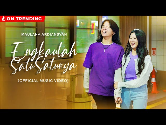 Maulana Ardiansyah - Engkaulah Satu Satunya (Official Music Video) class=