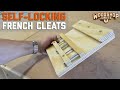 Self-Locking French Cleat Mount - How To