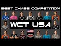 [WCT USA] Best Chase Competition