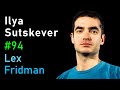 Thumbnail for Ilya Sutskever: Deep Learning | Lex Fridman Podcast #94