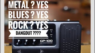 VALETON GP-100 Untuk Musik Dangdut??