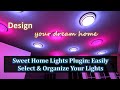 Sweet Home Lights Plugin: Easily Select &amp; Organize Your Lights
