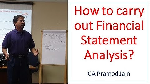 How to carry out Financial Statement Analysis? I CA Pramod Jain