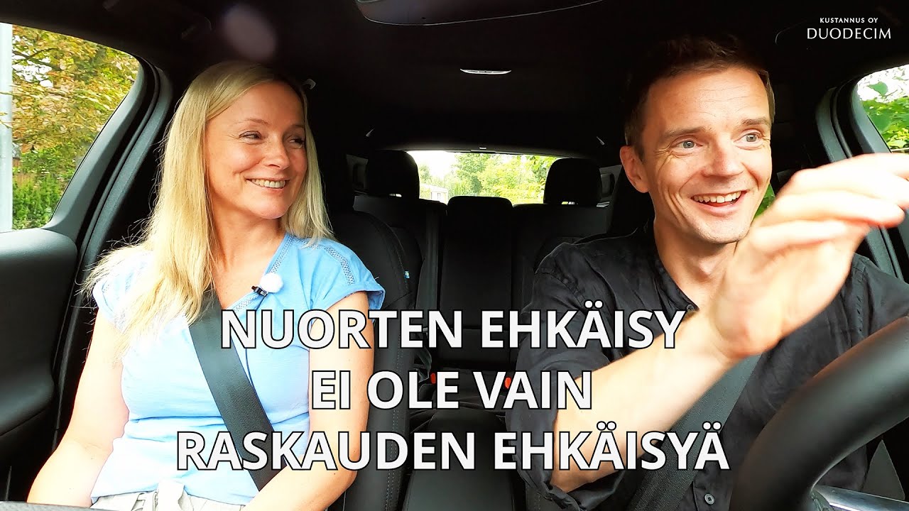 Nuorten ehkäisy ei ole vain raskauden ehkäisyä - Duodecimin Kimppakyyti