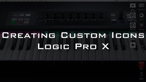 Creating Custom Icons for Logic Pro X