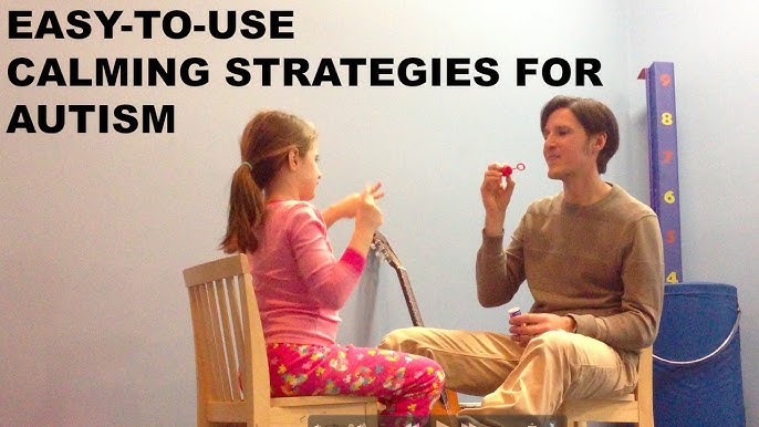 Easy To Use Calming Strategies For Autism Youtube