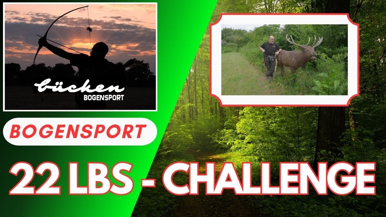 Die 22 lbs - Challenge. Macht der 3D-Parcours mit einem günstigen 22lbs-Bogen Spaß ? Top oder Flop ?