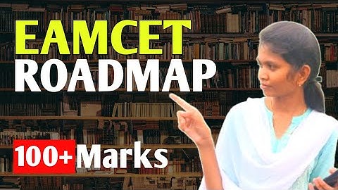 EAMCET 2026 Roadmap: Follow This to Score 100+ Marks!