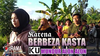 Karena  | BERBEZA KASTA| Ku | MUNDUR ALON ALON || Irama Dopang ||  Nia Dirgha & Linda Roziana