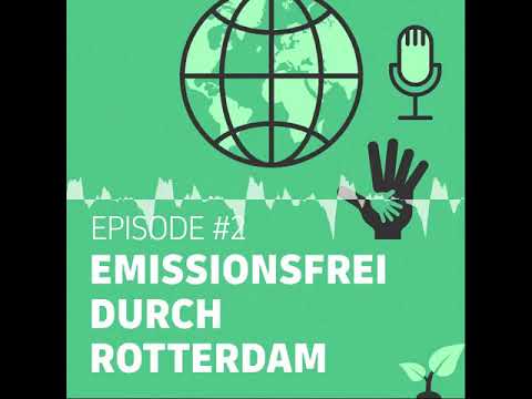 Emissionsfrei durch Rotterdam - Living Logistics (Deutsche Version)