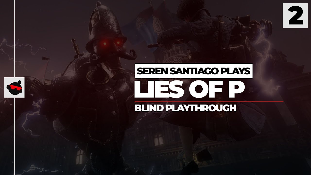 Lies of P has one cool boss at the center of the story that's not just  another Soulslike monster