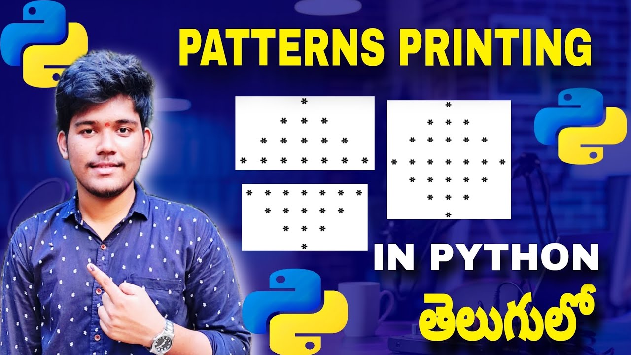 Python Patterns Printing తెలుగులో | Impress Your Friends with Python ...
