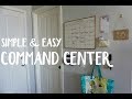 Diy organization  simple  easy command center