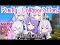 Time for some family collaboration!!!!【月波ナト / #NatoLive /Minecraft】
