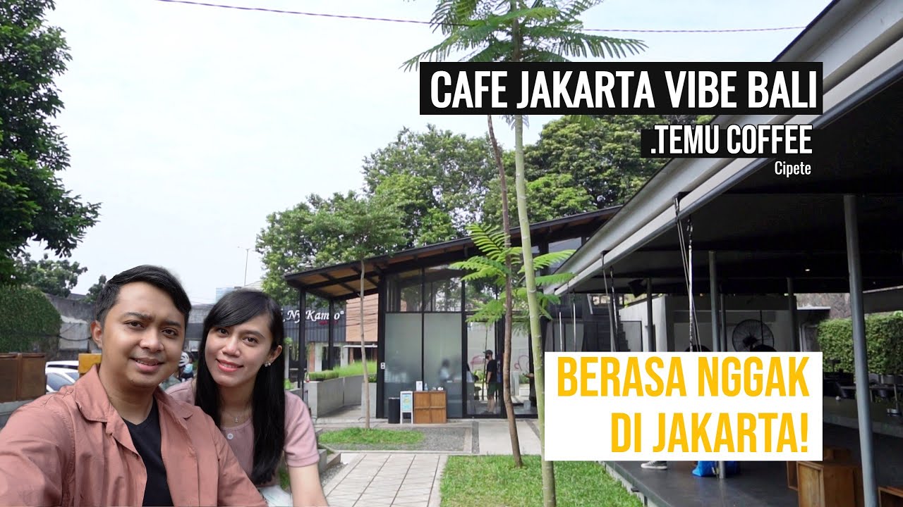 HIDDEN GEM COFFEE SHOP BARU JAKARTA SELATAN DENGAN OUTDOOR