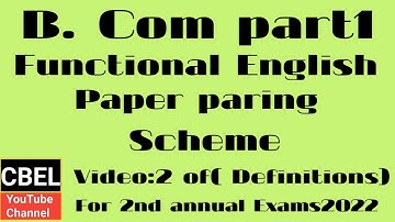 Important definitions of functional English video 2 for second annual examination 2022 B.Com part 1
