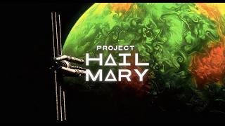 Project Hail Mary | Cinematic Edit | Interstellar Theme