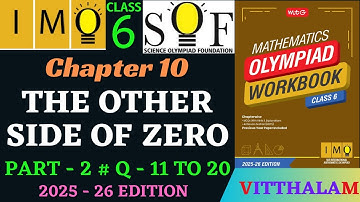 | Class 6 | IMO | SOF | Olympiad | Ch 10 | Other | Side | Zero | P 2 | Q 11 to 20 | MTG | 2025 - 26