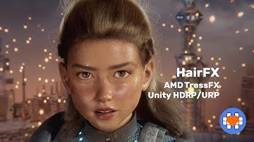 Unity China HairFX - AMD TressFX opensource framework for Unity URP/HDRP